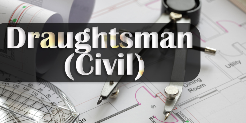 Draughtsman (Civil)