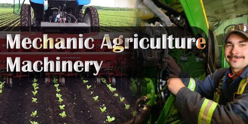 Mechanic Agricultural Machinery CTS ITI Syllabus